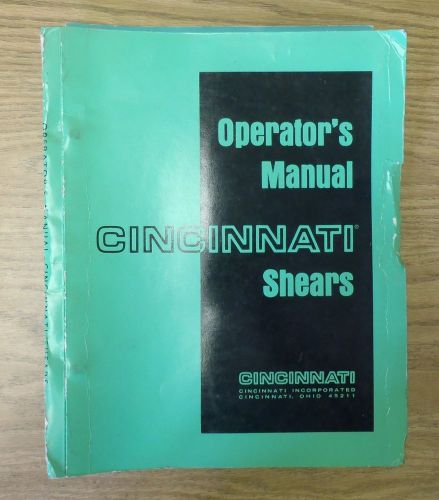 Cincinnati 10 14 18 25 43 62 100 Series Shears Operators Manual
