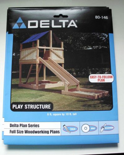 Delta Woodworking Plans–#80-146 EASY TO BUILD PLAY STRUCTURE 6&#039; SQ X 10&#039; T  NEW