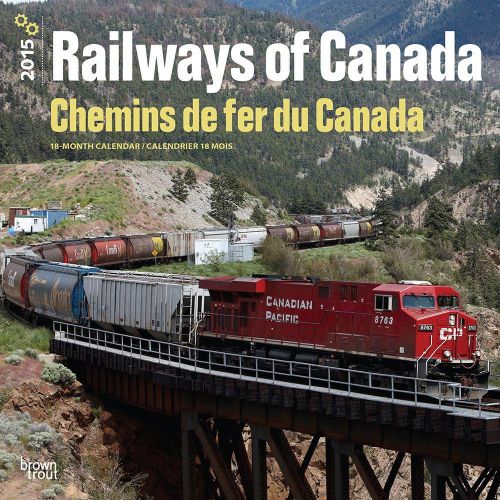 2015 Railways of Canada  Chemins de fer du Canada (English-French) 2015 calendar