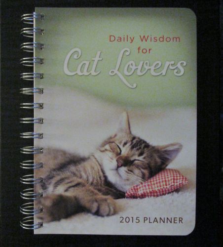 2015 Christian Daily Planner: ~ Weekly ~ Monthly Planner for Cat Lovers