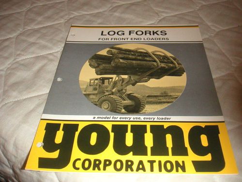 1980&#039;s YOUNG LOG FORKS FOR FRONT END LOADERS SALES BROCHURE