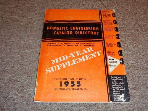 Vintage 1955 Domestic Engineering Catalog Directory 74 Pages Nice Take a LOOK !!