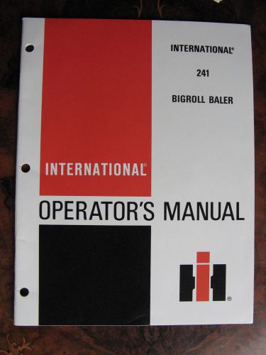 International 241 Bigroll Baler Operators Manual