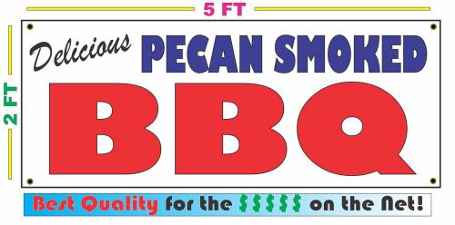 Full Color PECAN SMOKED BBQ BANNER Sign NEW Larger Size Best Quality for the $$$