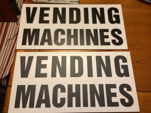 Vending Machine signs