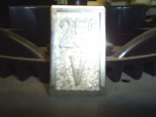 Denomination plate for  Victor 88 or  77 machine  25 cent