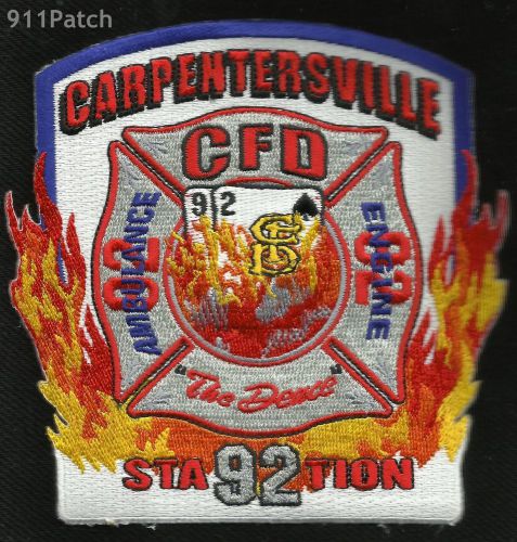 CARPENTERSVILLE, IL - Station 92 &#034;The Deuce&#034; FIREFIGHTER Patch FIRE Department