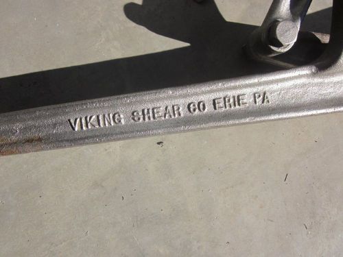 VIKING METAL BENCH SHEARS, Erie PA. They Look New, Excellent Condition