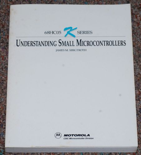 Sibigtroth Understanding Small Microcontrollers Textbook English Paperback