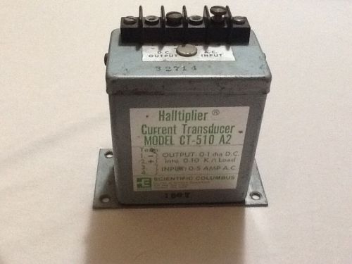 SCIENTIFIC COLUMBUS CT-510 A2 Current Transducer HALLTIPLIER