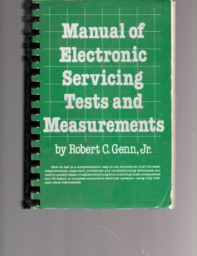 1980 MANUAL OF ELECTRONIC SERVICING TESTS AND MEASUREMENTS-256 PAGES-RARE