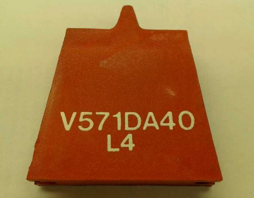 LOT X 10 Varistors V571DA40