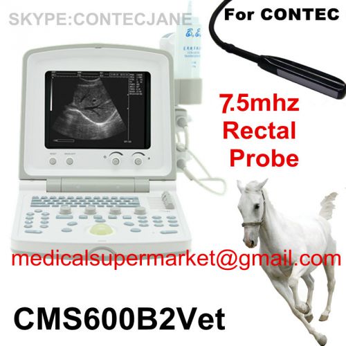 10&#034; crt vet b ultrosund scanner cms600b2, 7.5mhz rectal probe, contec for sale