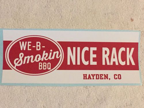 We B Smokin BBQ Sticker