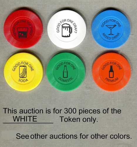 Drink Tokens, Bar Chips, Poker Chip Tokens, 300 WHITE Tokens in this auction