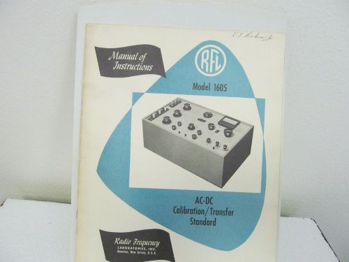 RFL Industries 1605 AC-DC Calibration/Transfer Standard Instruction Manual
