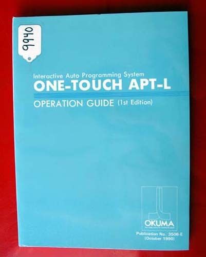 Okuma One-Touch APT-L Operation Guide: 3506-E, (Inv.9940)