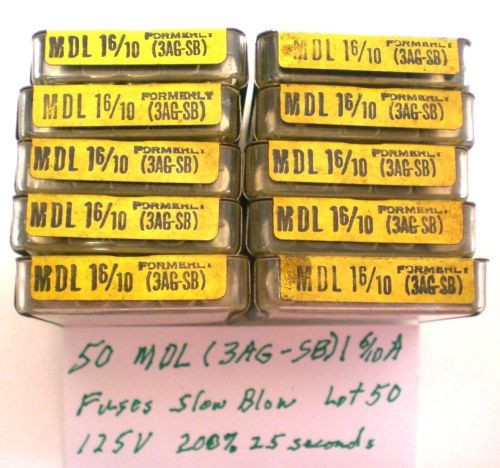 50 Fuses Time Delay MDL 1 6/10 Amps, 3 AG-SB 250V, BUSSMANN, Lot 50 Made in USA