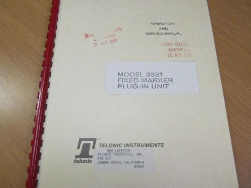 Telonic 3331 Fixed Marker Plug-In Unit Operation and Service Manual w/ Schemat
