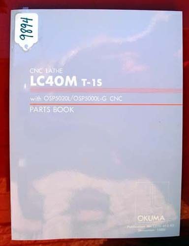 Okuma LC40M T-1S CNC Lathe Parts Book: LE15-013-R3 (Inv.9894)
