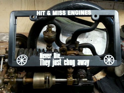 Hit and miss engine license plate frames