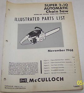 McCULLOCH CHAIN SAW MODEL SUPER 2-10 AUTOMATIC OEM ILLUSTRATED PARTS LIST