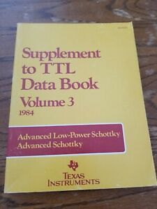 Supplement to The TTL Data Book For Design Engineers Texas Intruments 1984 Vo 3