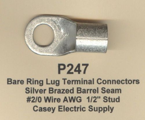 2 Bare Ring Lug Brazed Barrel Seam Terminal Connector #2/0 Wire 1/2&#034; Stud MOLEX