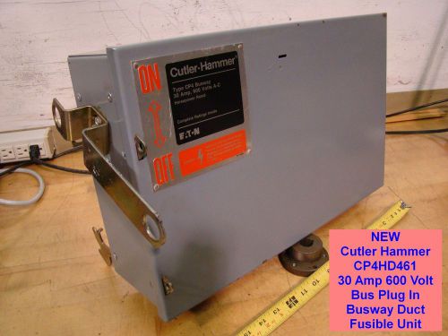 New cutler hammer cp4hd461 30 amp 600 volt bus plug in busway duct fusible unit for sale