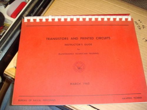 US Navy 1962 Transistors And Printed Circuits Instructors Guide Super Condition