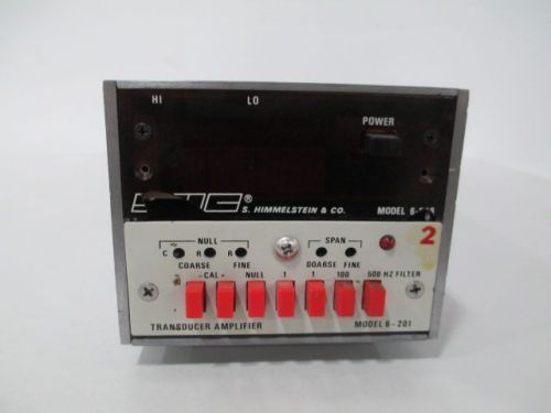 SHC 61201 6-201 S. HIMMELSTEIN &amp; CO AMPLIFIER DIGITAL 220V-AC TRANSDUCER D234867