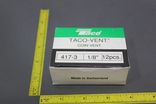 LOT OF 12 NEW IN BOX TACO 1/8&#034; COIN VENT 417-3   (S1-1-24FE)