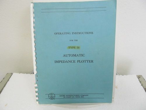 Alford Type 14 Automatic Impedance Plotter Operating Instructions Manual