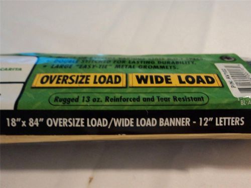 NEW SAFE TRUCK TWO SIDED OVERSIZE LOAD/WIDELOAD SIGN (BIN C)