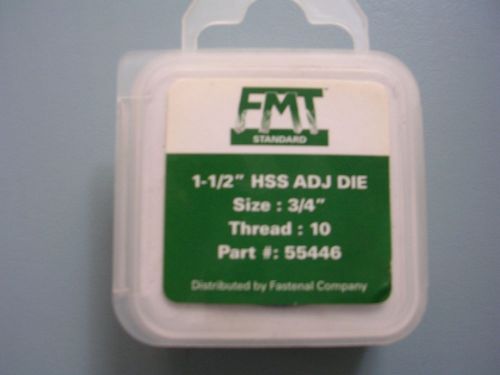 NEW, FMT Standard 1-1/2&#034; HSS ADJ DIE 3/4&#034;-10, Part # 55446