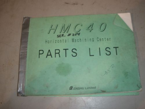 Enshu HMC40 Parts List Manual