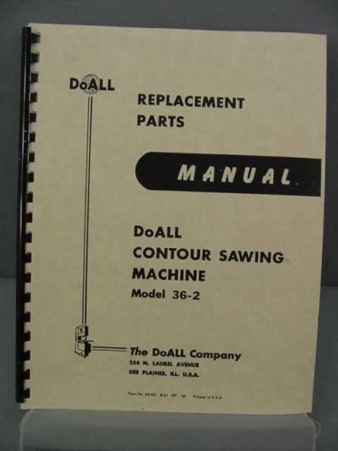 Doall 36-2 Contour Sawing Machine Parts Manual
