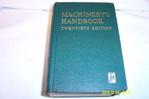 Machinery&#039;s Hand Book Twentieth Edition