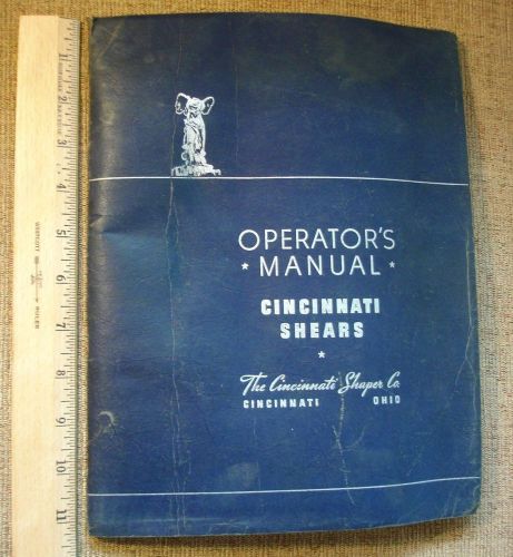 1946 Cincinnati Shaper Shears Operator&#039;s Manual