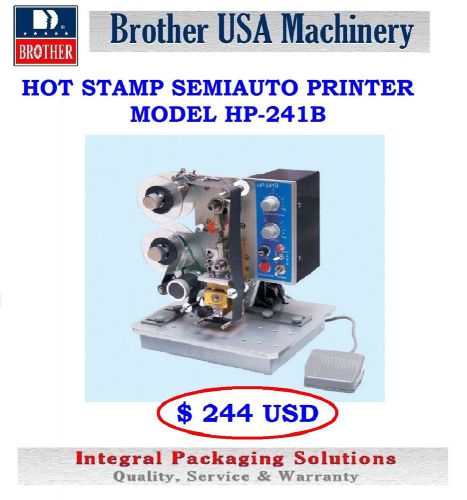 Hot stamp semiautomatic printer hp241b  -110v  new  ship from usa for sale