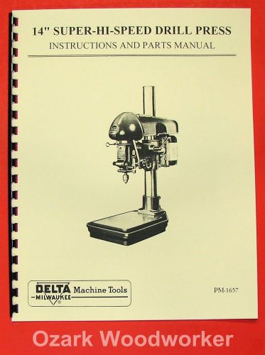 Delta 14&#034; super-hi-speed drill press operator &amp; part manual 0200 for sale