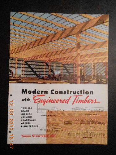 1952 Timber Structures Inc CATALOG engineered Timbers Portland Oregon beam arch