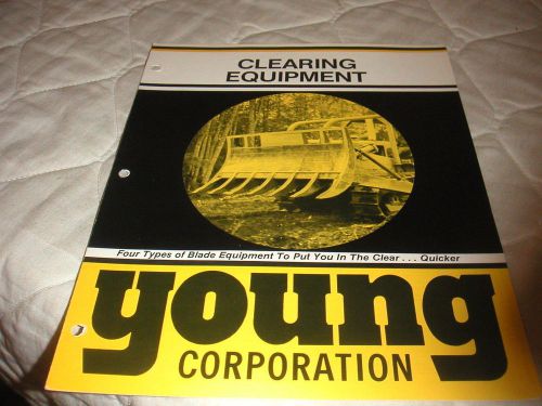 1980&#039;s YOUNG LAND CLEARING EQUIPMENT SALES BROCHURE