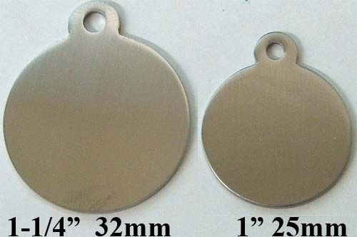 50 Stainless Steel Round 1&#034; or 1-1/4&#034; ID tags pet identification tag USA made