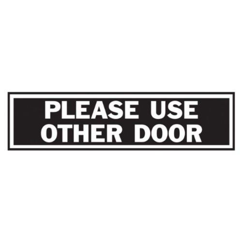 Aluminum Sign - &#034;Please Use Other Door&#034;