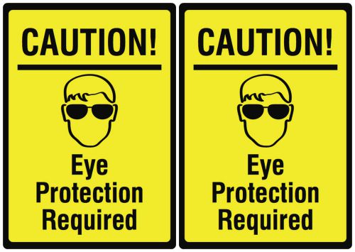 Caution Eye Protection Required Protect Eyes New Signs Yellow Warning Signs 2 Pk