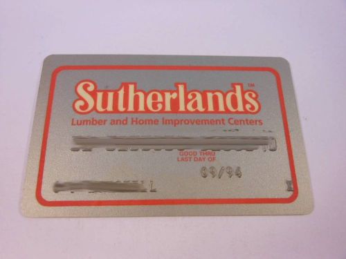 VINTAGE CREDIT CHARGE CARD SUTHERLANDS LUMB AND HOME IMPROVEMENT EXP 9/94 C3732