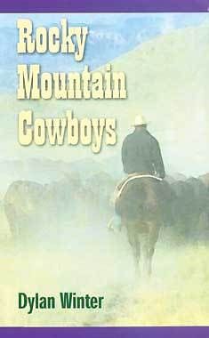 DVD - Rocky Mountain Cowboys with Dylan Winter NSTC