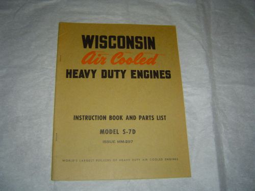 Wisconsin Model S-7D air cooled heavy duty engines instruction manual book