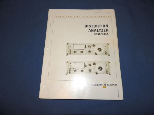 HP DISTORTION ANALYZER 333A/334A  OPERATING AND SERVICE MANUAL